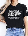 Reclaiming America One Precinct at a Time Committeeman tshirt in black front